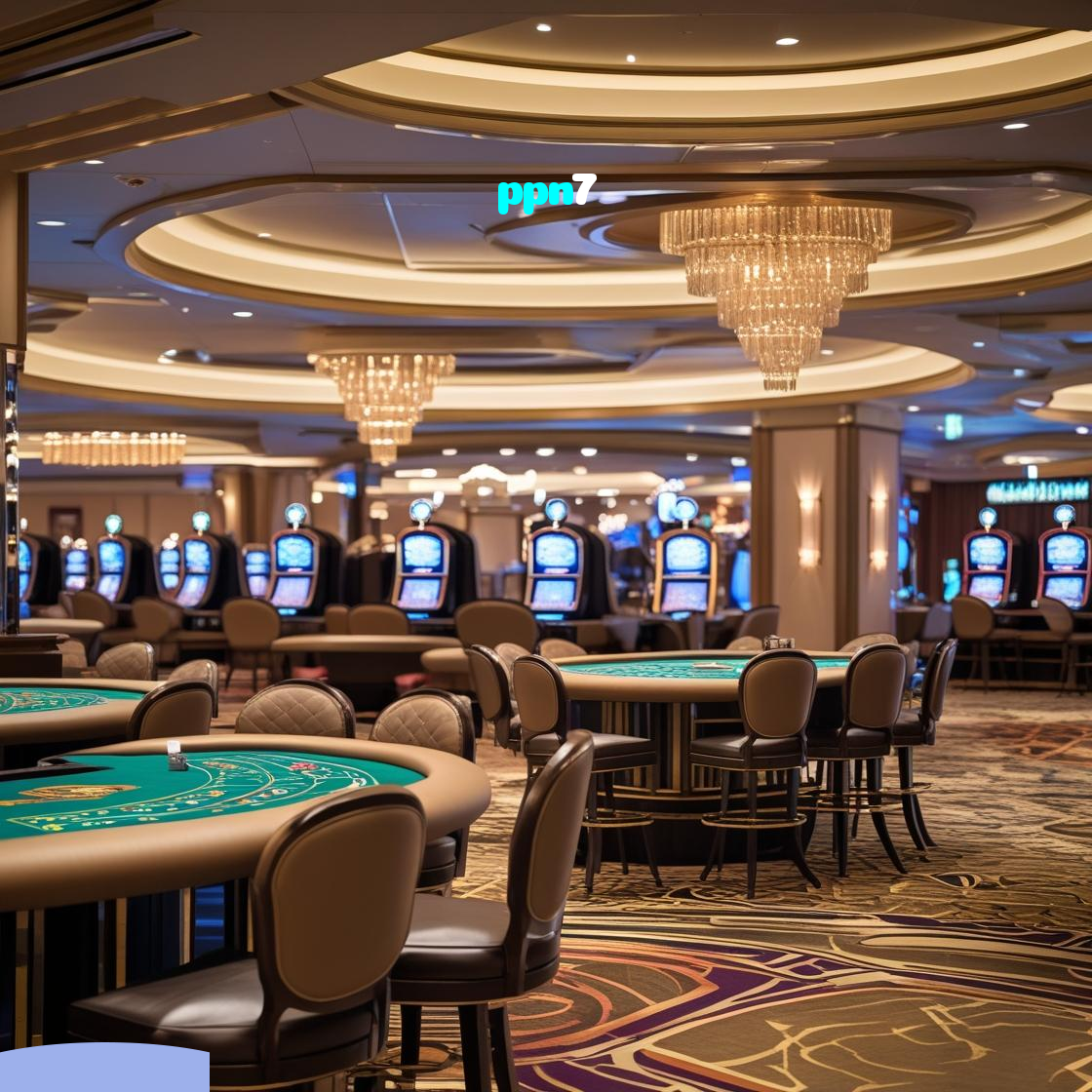 ppn7：A sorte está ao seu lado em slots, poker e apostas esportivas online!