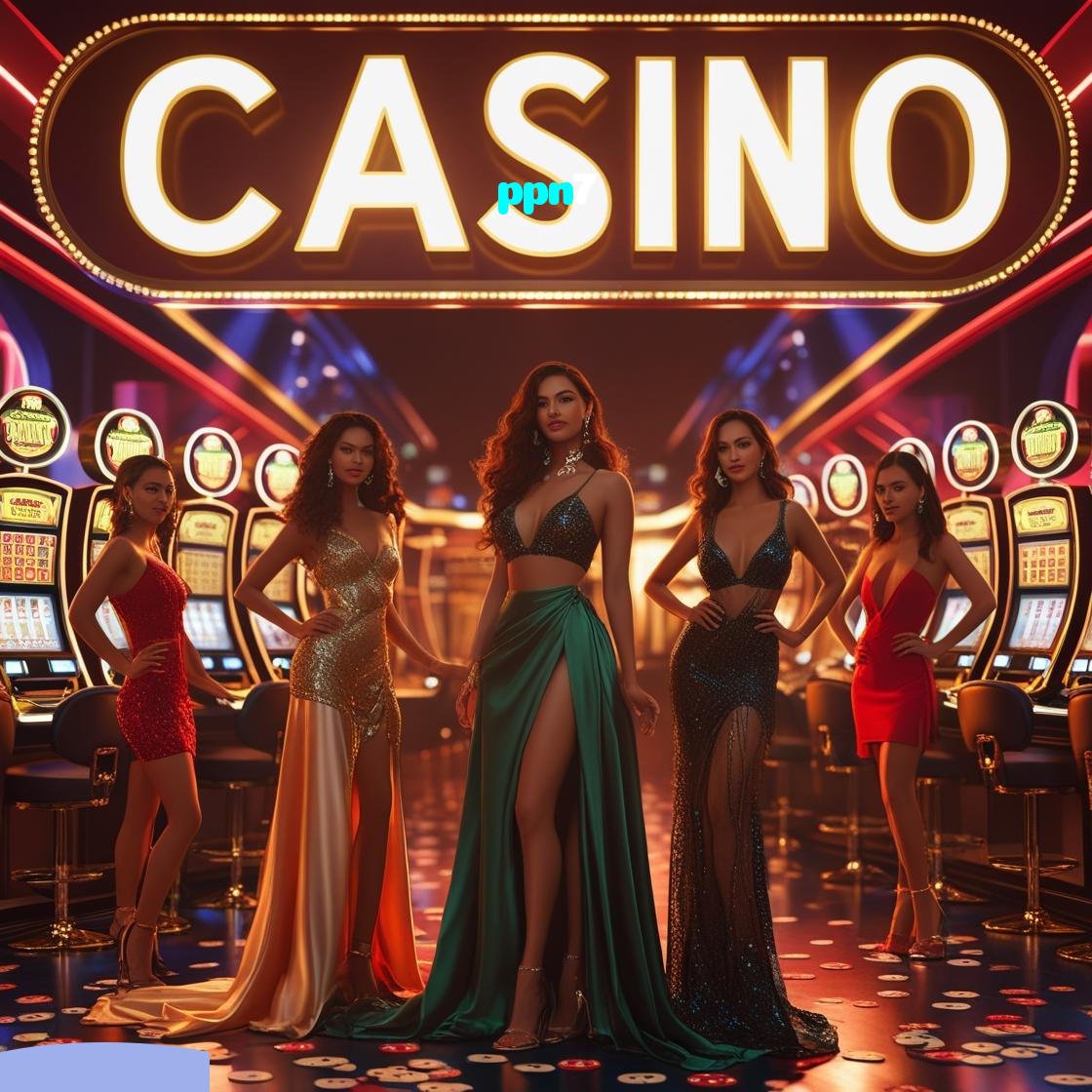ppn7:O cassino mais confiável para apostar no futebol e jogar slots!