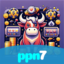ppn7：Jogue no melhor cassino online e descubra os maiores jackpots!