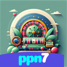 ppn7：Entre no nosso cassino e aposte nas melhores máquinas caça-níqueis!