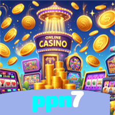 ppn7：Aposte no futebol e jogue os melhores jogos de cassino com segurança!