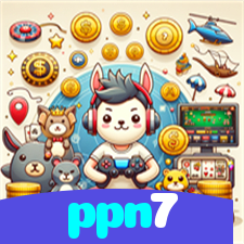ppn7：Aposte nas roletas e mostre que a sorte está com você!