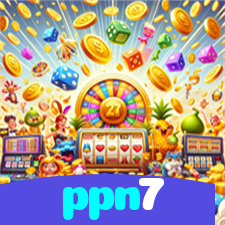 ppn7：Gire as slots e conquiste jackpots de tirar o fôlego!