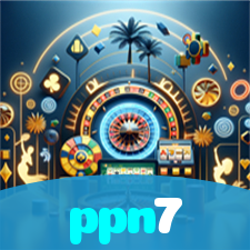 ppn7:Diversão garantida com blackjack, roleta e apostas ao vivo no futebol!
