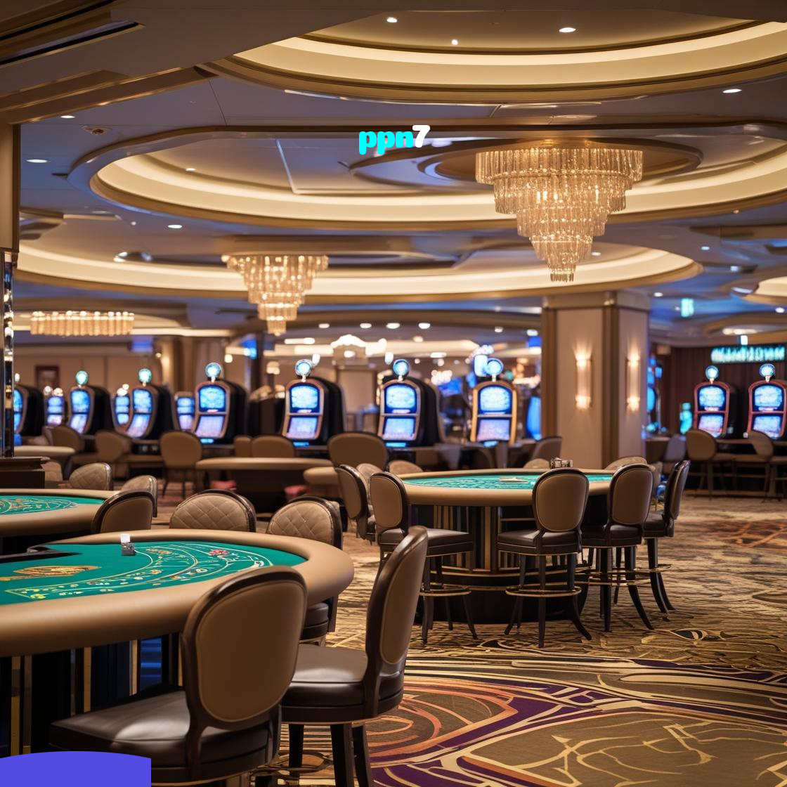 ppn7：Aposte nas roletas e leve o jackpot para casa!